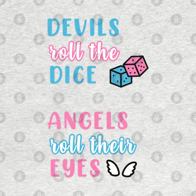 Cruel Summer (Devils Roll the Dice / Angels Roll Their Eyes) by Mint-Rose